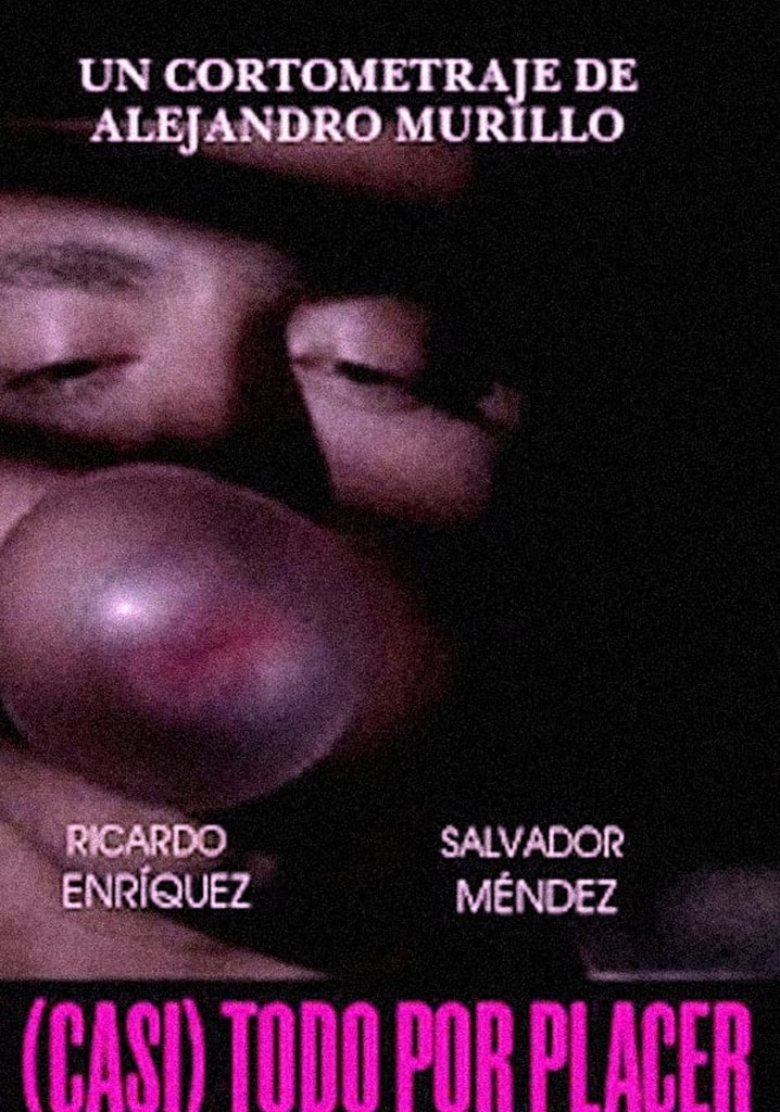 (Almost) Anything for Pleasure