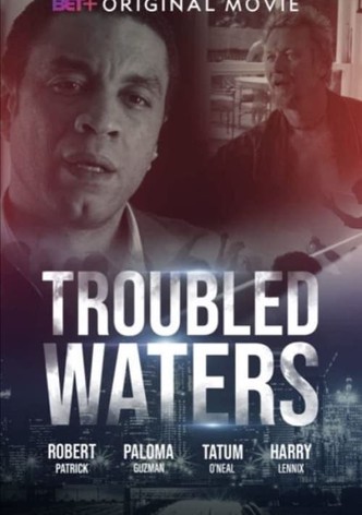 Troubled Waters