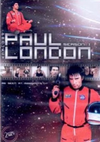 Project: Paul London - Season One