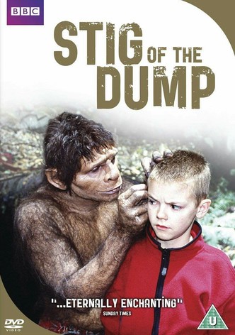 Stig of the Dump