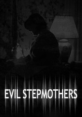 Evil Stepmothers - Season 1