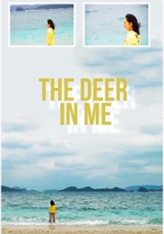 The Deer In Me