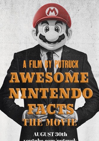 Awesome Nintendo Facts: The Movie