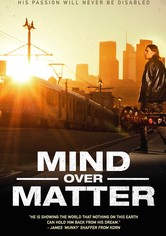 Mind Over Matter