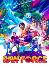 Raw Force