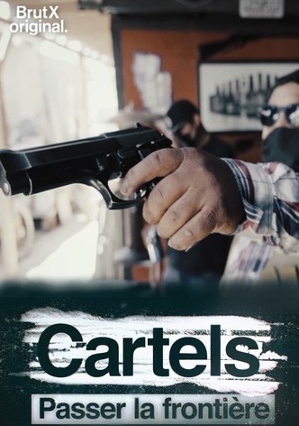 Cartels, passer la frontière