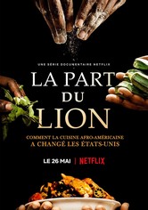 La Part du lion : Comment la cuisine afro-américaine a changé les États-Unis