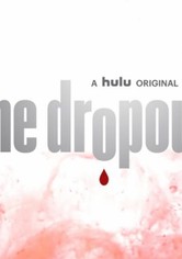 The Dropout