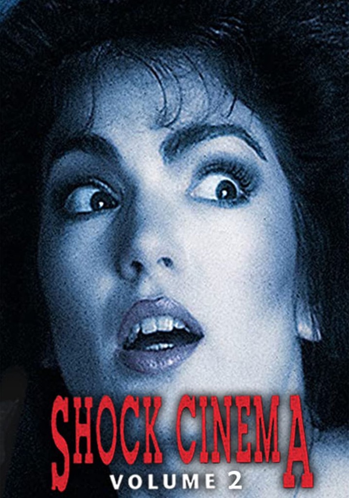 Shock Cinema: Volume Two