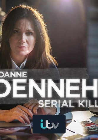 Joanne Dennehy: Serial Killer