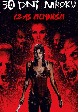 30 Dni Mroku: Czas Ciemności