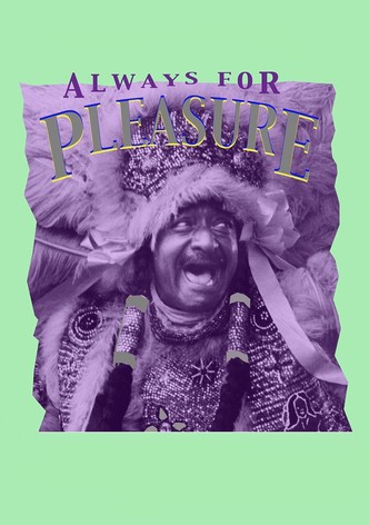Always For Pleasure (German Version)
