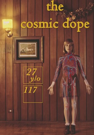 The Cosmic Dope - A Plant Experience