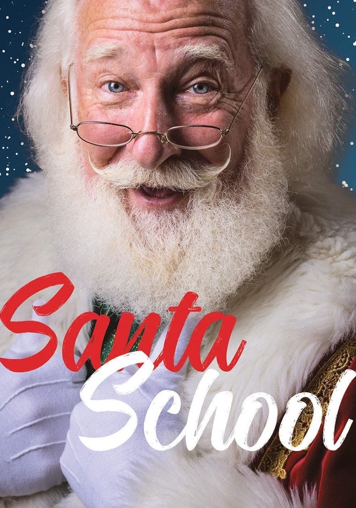 Santa School streaming: where to watch movie online?