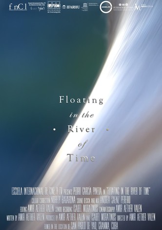 Floating in the River of Time