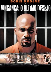Vingança: O Último Desejo