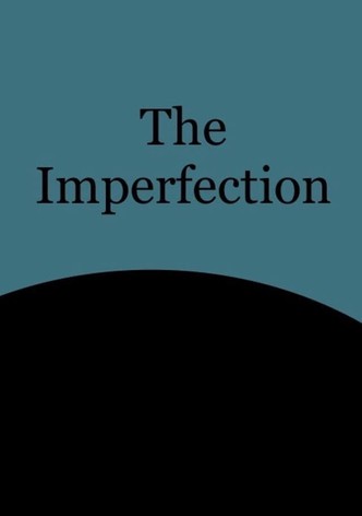 The Imperfection