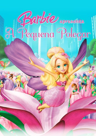 Barbie Apresenta Polegarzinha