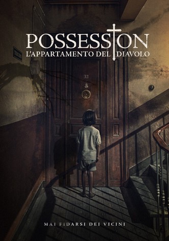 Possession - L'appartamento del diavolo