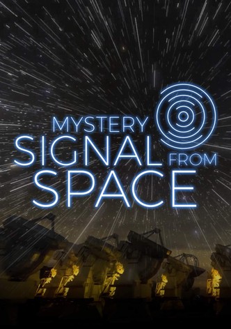 Mystery Signal From Space