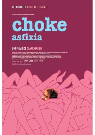 Choke - Asfixia