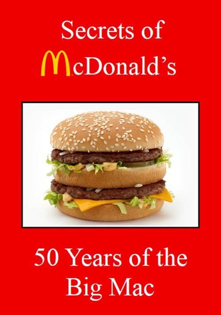 Secrets of McDonald's: 50 Years of the Big Mac