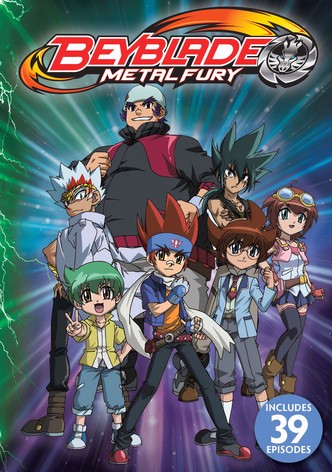 Beyblade: Metal Fury - Where to Watch and Stream - TV Guide