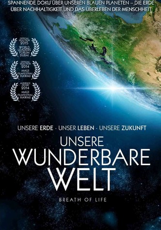 Unsere wunderbare Welt
