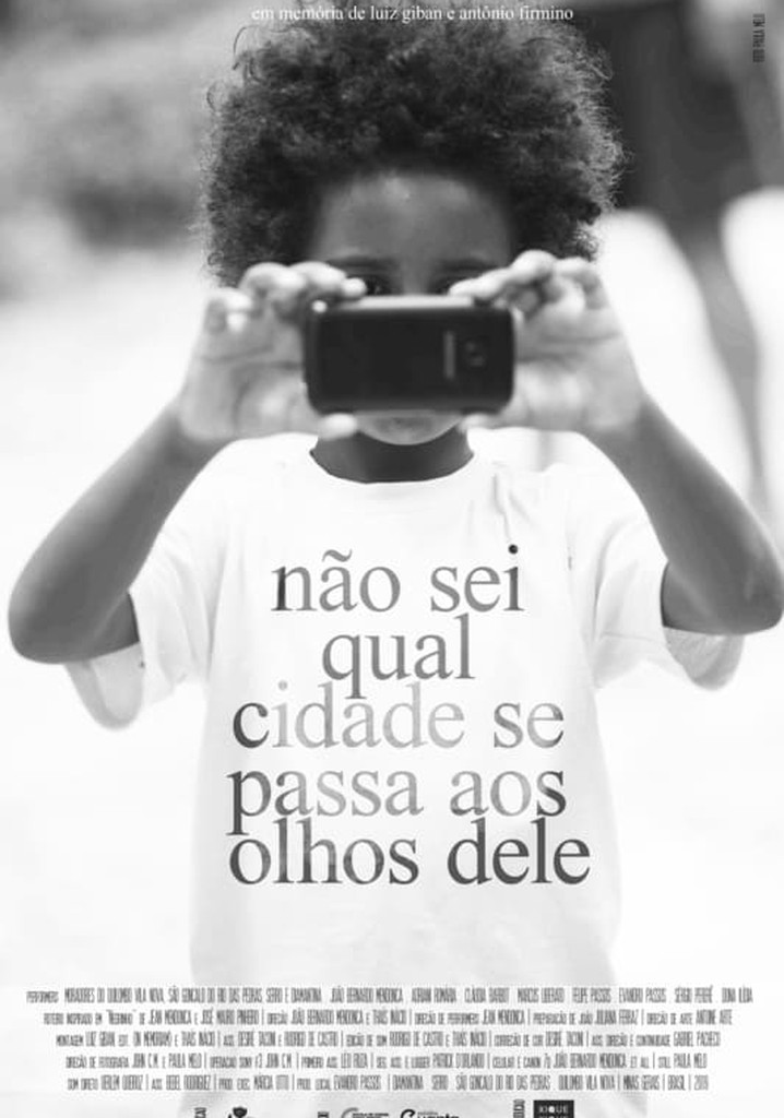 Não Sei Qual Cidade se Passa aos Olhos Dele