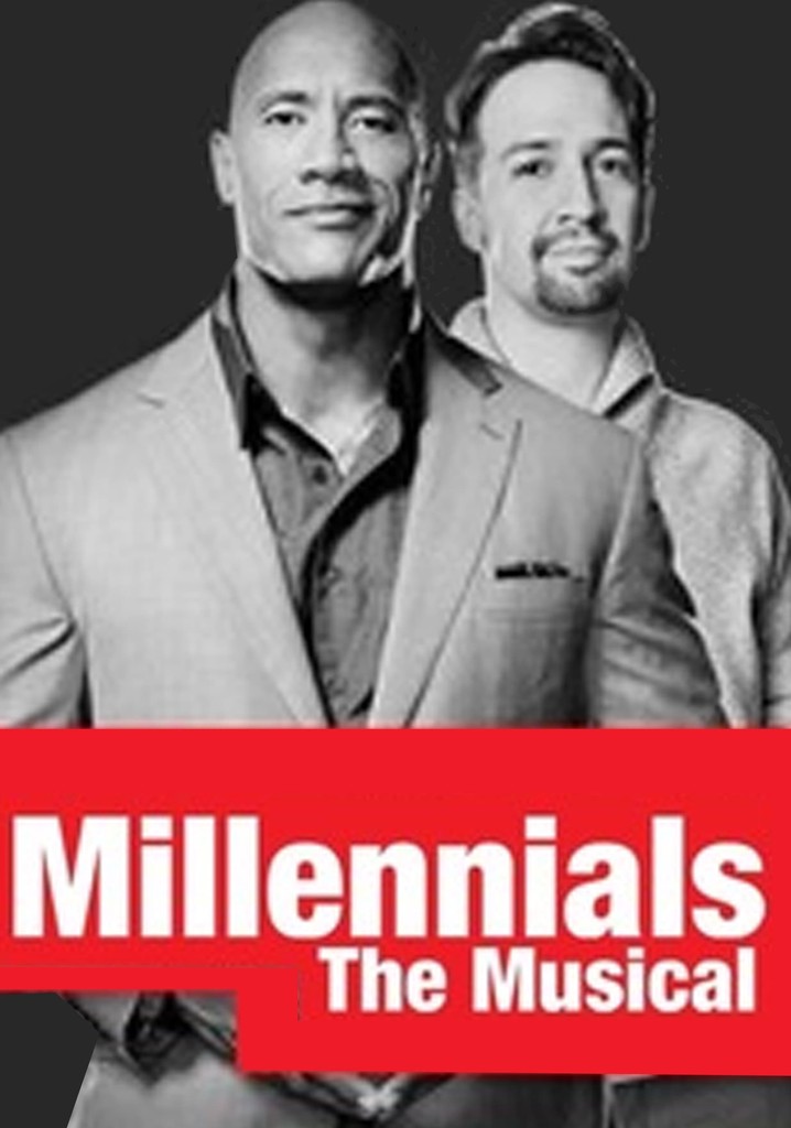 Millennials: The Musical