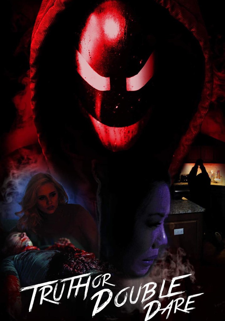 Truth or Double Dare