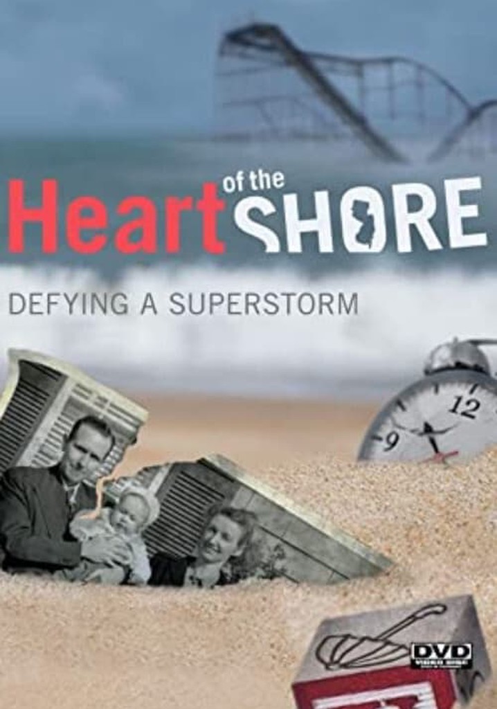Heart Of The Shore