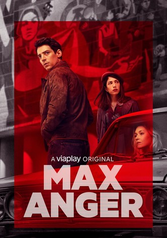 Max Anger - Season 1