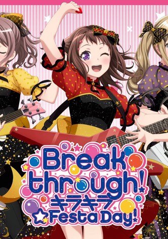 BanG Dream! 8th Live: Breakthrough! - Kirakira Festa Day!