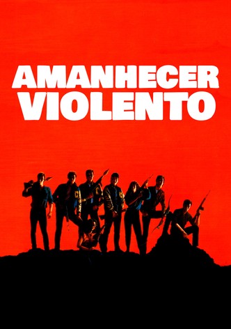 Amanhecer Violento
