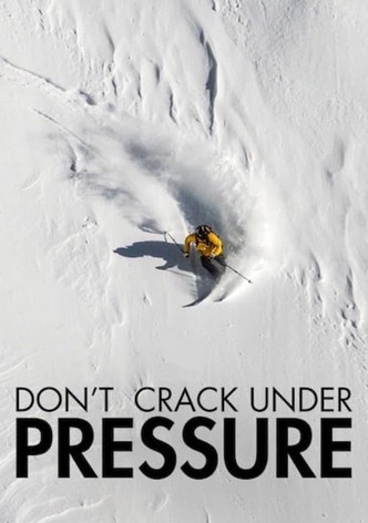 Don't Crack Under Pressure