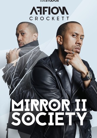 Affion Crockett: Mirror II Society