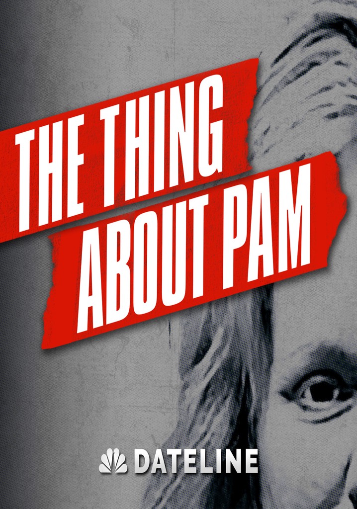 The Thing About Pam - streaming tv show online - The Thing About Pam Movie Where To Watch