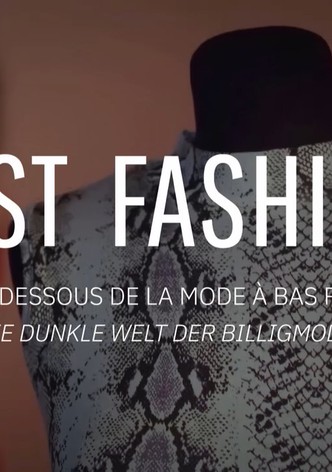 Fast fashion - Les dessous de la mode à bas prix