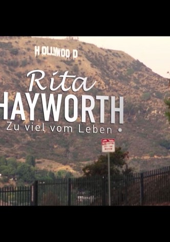 Rita Hayworth - Gloire et blessures