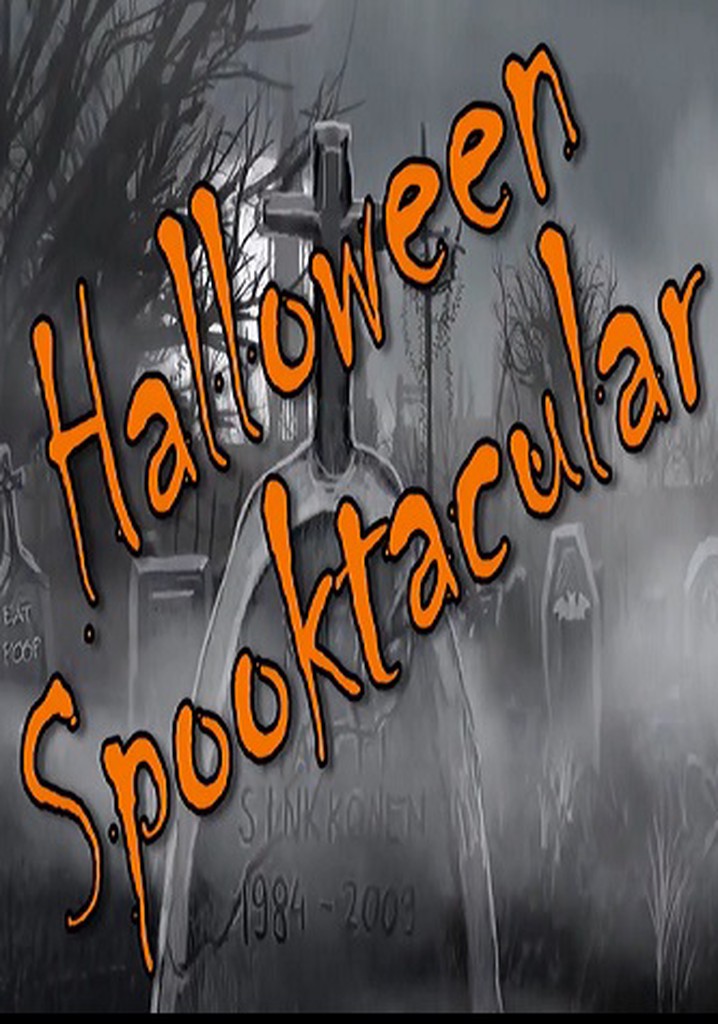 Halloween Spooktacular streaming: where to watch online?