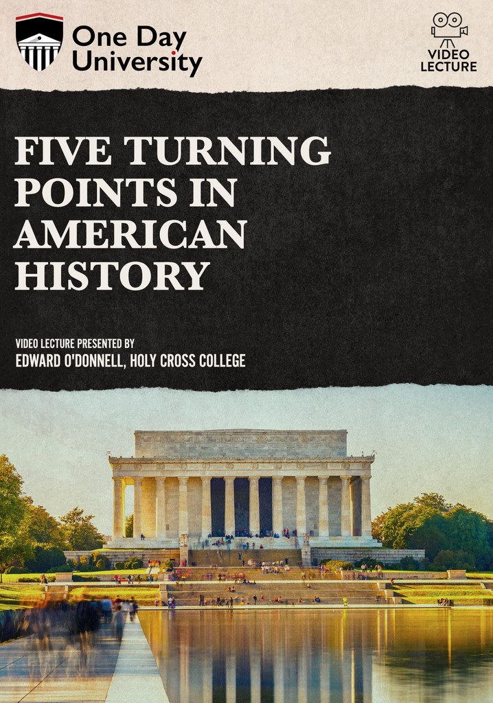 five-turning-points-in-american-history-streaming