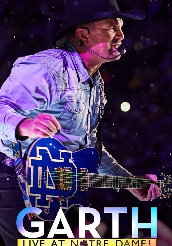 Garth: Live At Notre Dame!