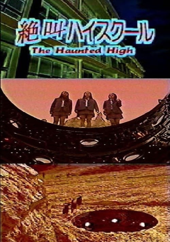 The Haunted High