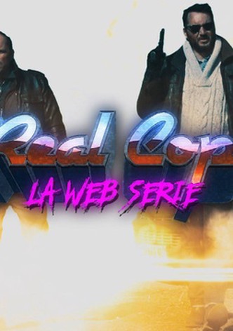Real Cops, la web-série