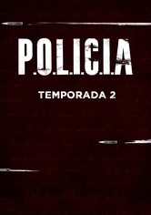 P.O.L.I.C.I.A - 2.ª Temporada
