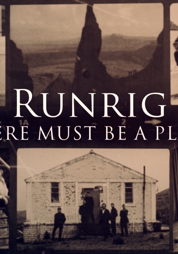 Runrig: There Must Be a Place