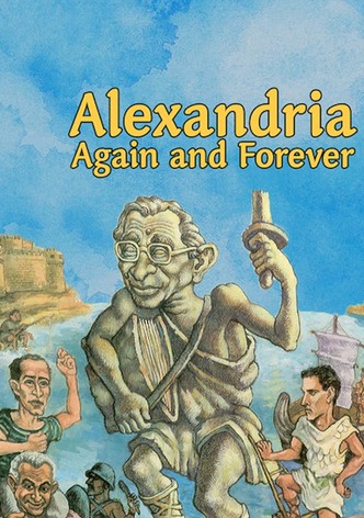 Alexandria Again and Forever