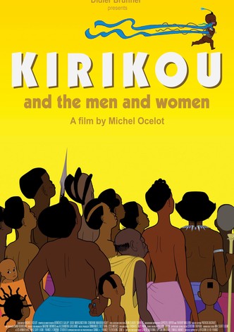 Kirikou and the Men and Women