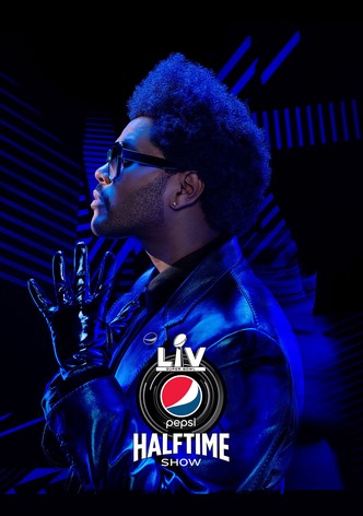 Pepsi Super Bowl LV Halftime Show